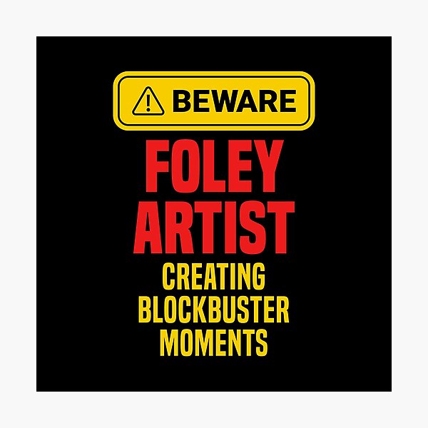 Item preview, Foley Artist Creating Blockbuster Moments designed and sold by NermilioDesigns.