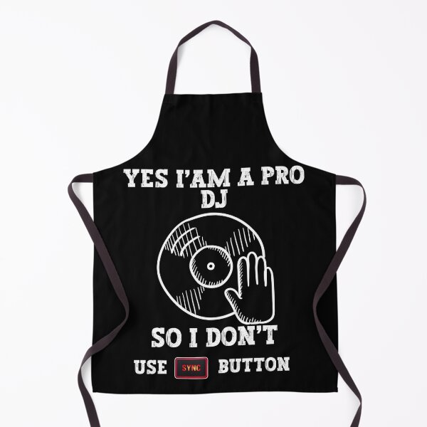 Item preview, Yes I'Am A Pro DJ So I Don't Use Sync Button designed and sold by Raccoon's World.