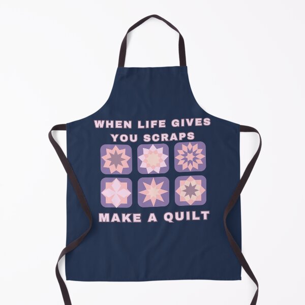 Item preview, When Life Gives You Scraps, Make a Quilt - Funny Quilter designed and sold by Wiss2Arts.
