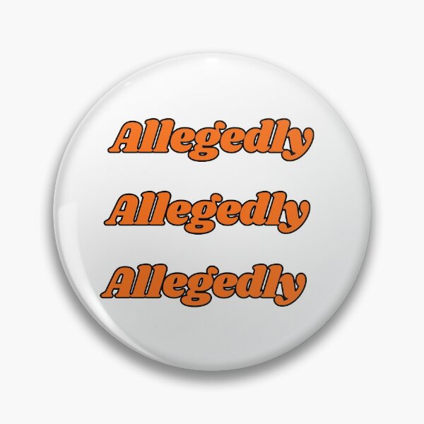 Item preview, ALLEGEDLY Sticker Pack and Pin Button designed and sold by Joyteddy.