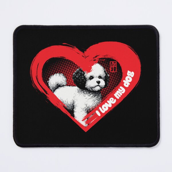 Item preview, I Love My Bichon Frise - Temperamental dog - I Love my dog designed and sold by ArtProjectShop.