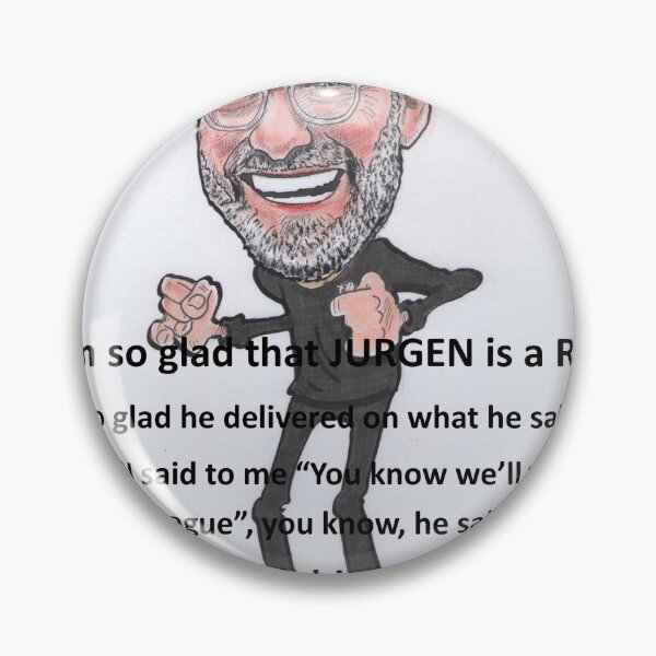 Item preview, Jurgen Klopp - "I'm so glad that Jurgen is a red" designed and sold by CollectablePics.