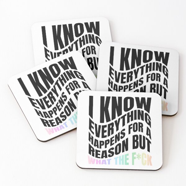 Item preview, I Know Everything Happens for a Reason but What the F*ck - Sarcastic Typography Design for Life's Moments - Black designed and sold by Biddakate.