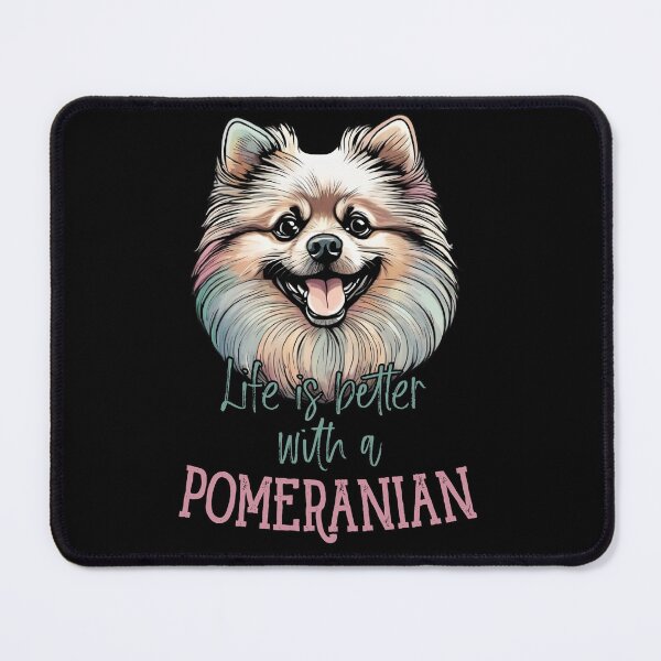 Item preview, Life is better with a Pomeranian designed and sold by Natsey.