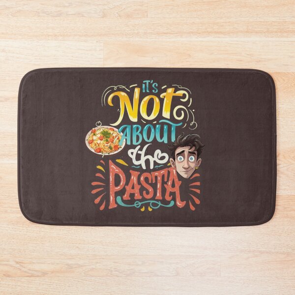 Item preview, It's not about the pasta designed and sold by beatriceJHS.