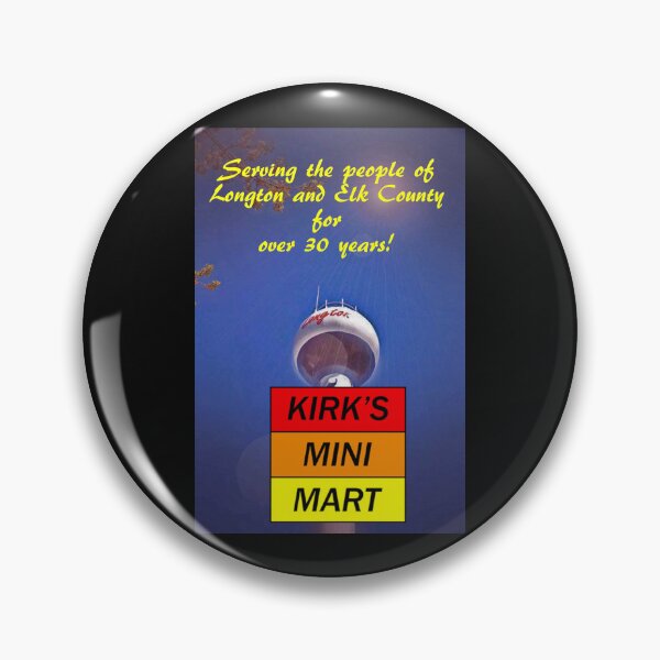 Item preview, Kirk's Mini Mart serving Longton and Elk County designed and sold by michael6076.