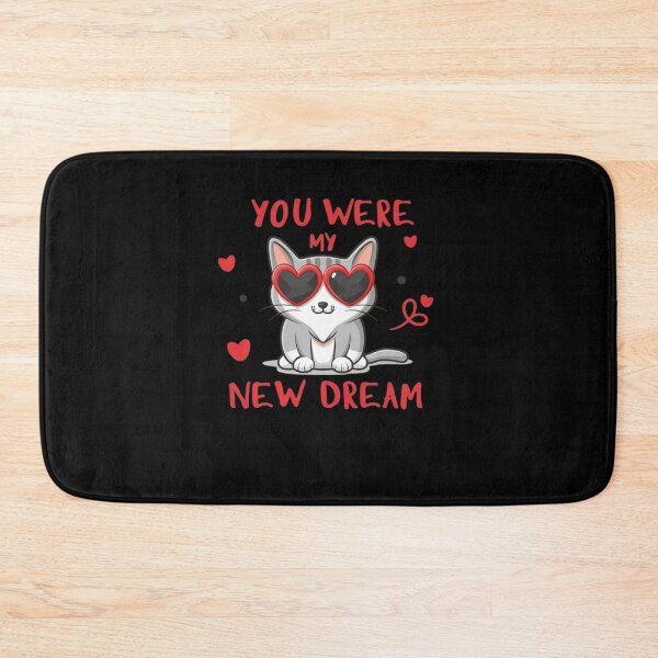 Item preview,  You Were My New Dream Cute Cat Romantic designed and sold by Empiredesigner3.