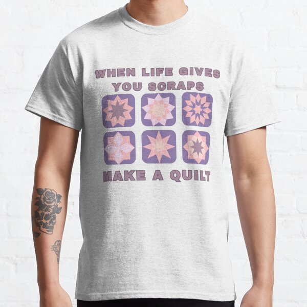 Item preview, When Life Gives You Scraps, Make a Quilt - Funny Quilter designed and sold by Wiss2Arts.