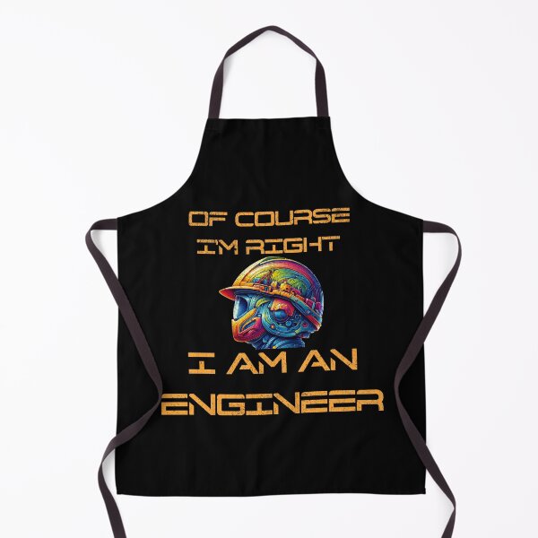 Item preview, Engineers Are Always Right designed and sold by AnalajiaDesigns.