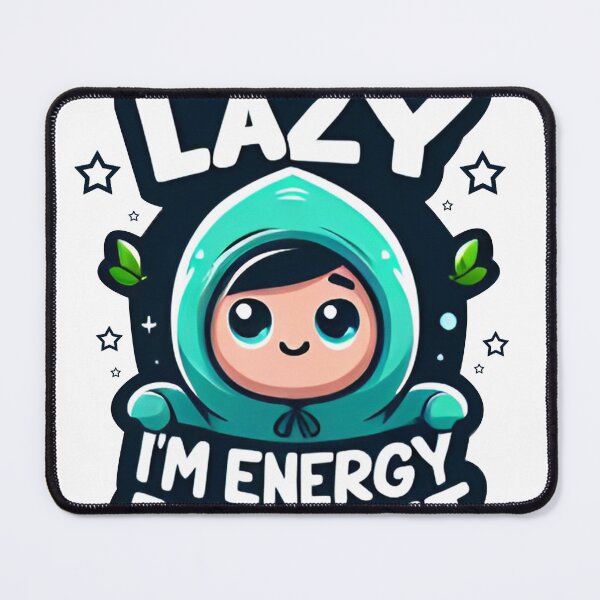 Item preview, I'm not lazy designed and sold by Dazzle-Sizzle.