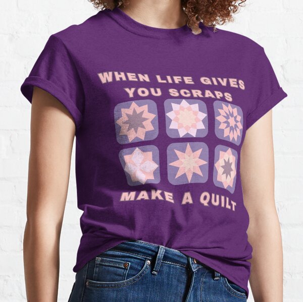 Item preview, When Life Gives You Scraps, Make a Quilt - Funny Quilter designed and sold by Wiss2Arts.