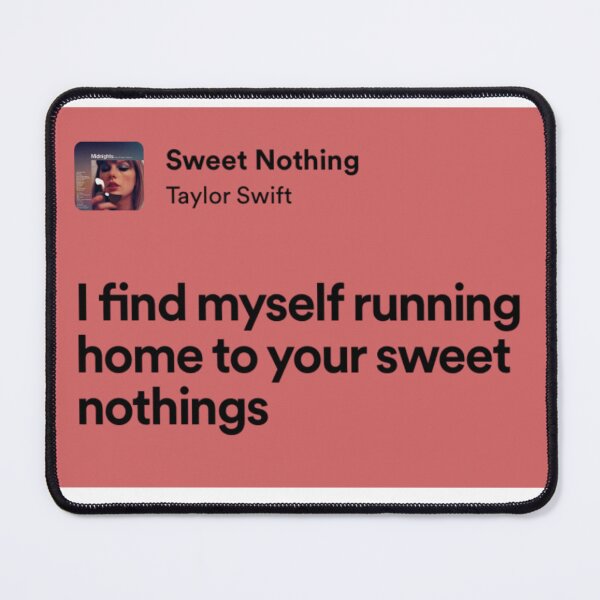 Item preview, taylor swift sweet nothing lyrics designed and sold by surehan.