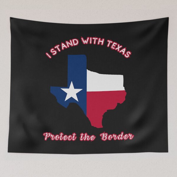 Item preview, I Stand With Texas- Protect the Border designed and sold by DarlingsTees.