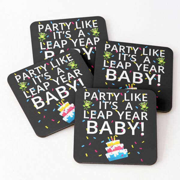 Item preview, Party Like It’s a Leap Year Baby, Leap Day Feb 2, Leap Day, February 29, Leaplings designed and sold by Cryptohaven.