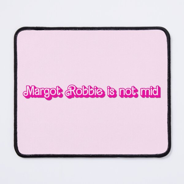 Item preview, Margot Robbie is not mid designed and sold by tee-n-coffee.