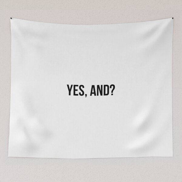 Item preview, Yes, And? designed and sold by SBL-.