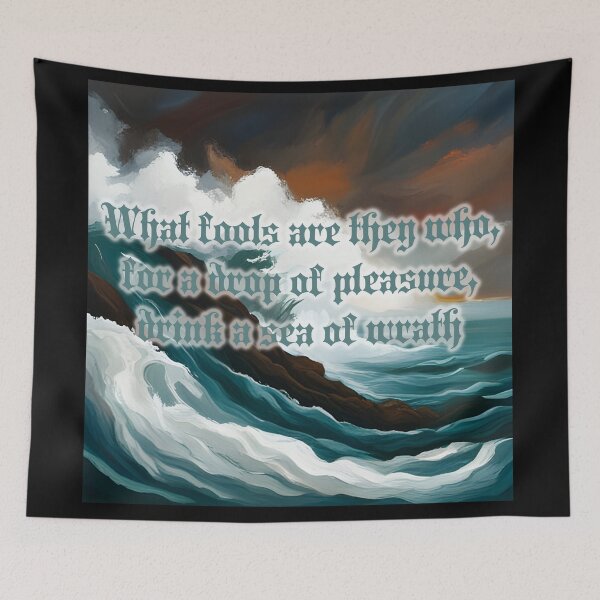Item preview, Drop of Pleasure, Sea of Wrath designed and sold by RyanJGtz.