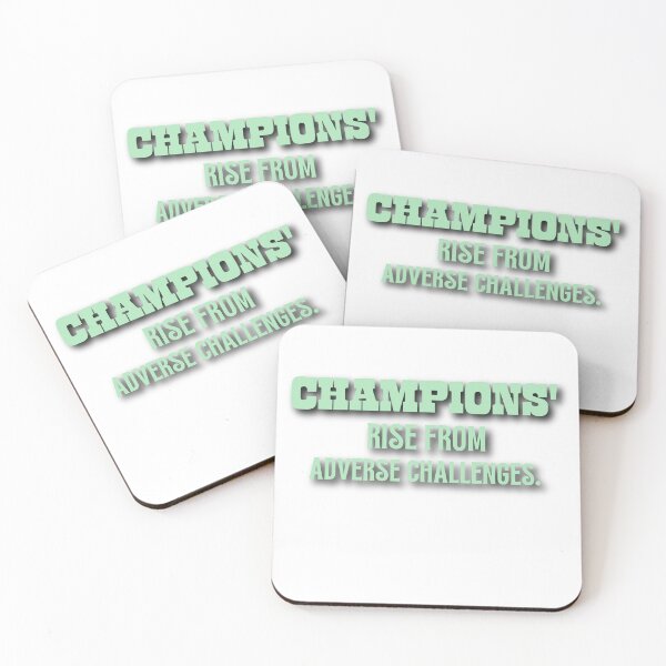 Item preview, Champions Rise From Adverse Challenges. designed and sold by Taans-Creation.