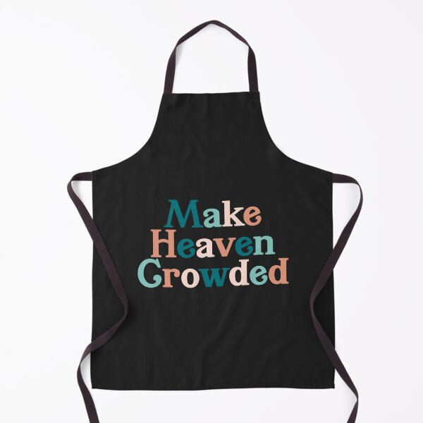 Item preview, Make Heaven Crowded designed and sold by Wolka.