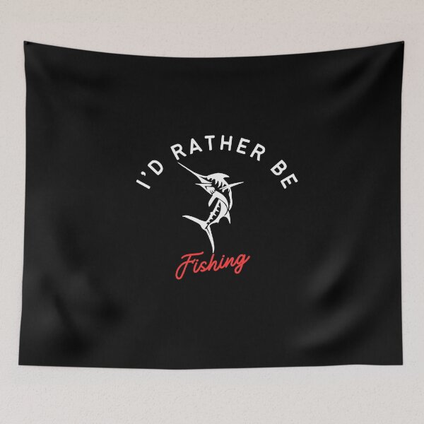 Item preview, I'd Rather Be Fishing designed and sold by FridPix.