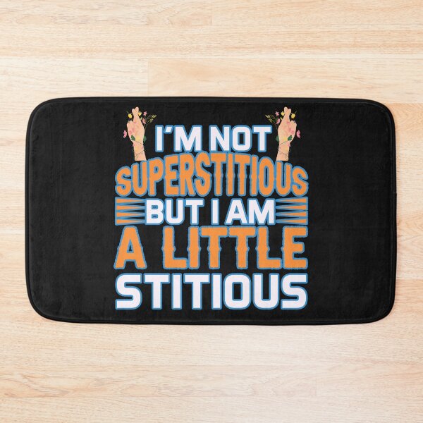 Item preview, I'm not superstitious but I am a little stitious. Funny superstitious with crossed fingers. designed and sold by JoyOfHopeStore.