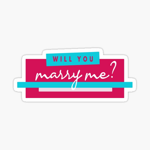 Will You Marry Me Glossy Sticker
