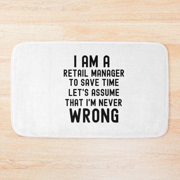 Item preview, I Am A Retail Manager designed and sold by HappyDelights.