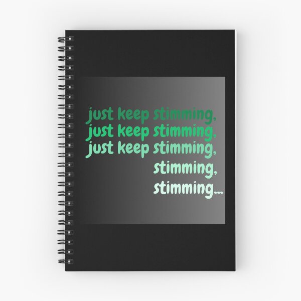 Item preview, green gradient 'just keep stimming' reference quote neurodiversity awareness  designed and sold by goldenflames.