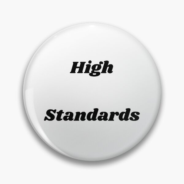 Item preview, High Standards designed and sold by ShaunSandhu.