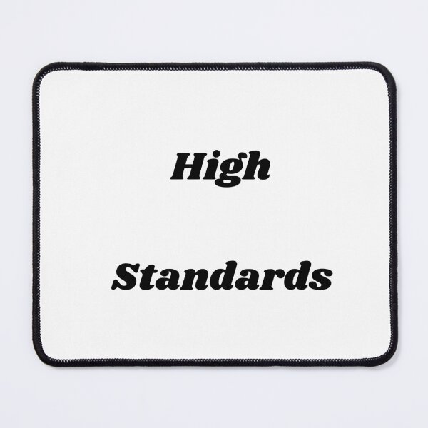 Item preview, High Standards designed and sold by ShaunSandhu.