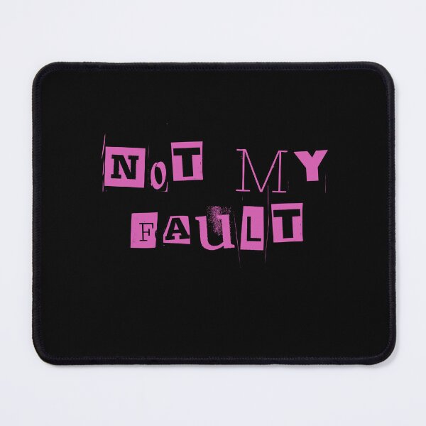 Item preview, Not My Fault designed and sold by notastranger.