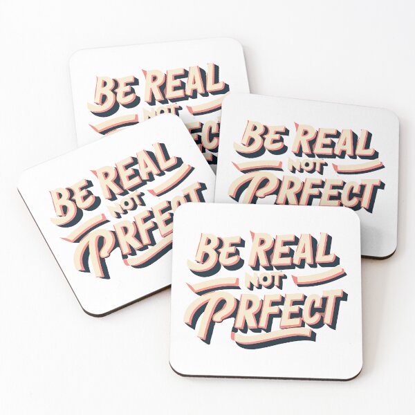 Item preview, Be Real Not Perfect designed and sold by graphic-genie.