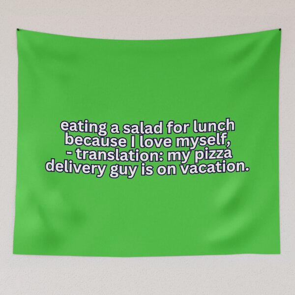 Item preview, Salad Self-Love Chronicles: Pizza Delivery Guy on Vacation - Humorous Meme designed and sold by RvinJo8.
