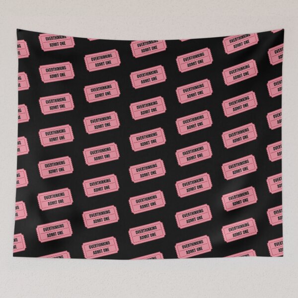 Item preview, Overthinking Admit One Ride Ticket Funny Black Pink designed and sold by tiase000.