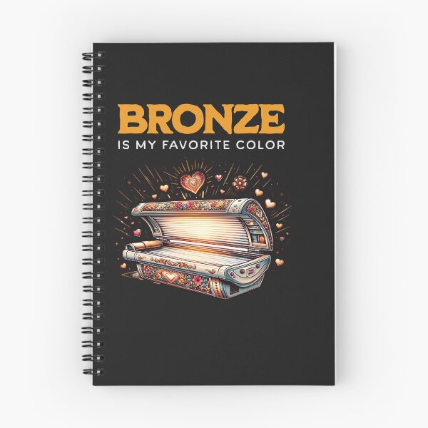 Item preview, Bronze Is My Favorite Color Funny Tan Sun Product designed and sold by woormle.