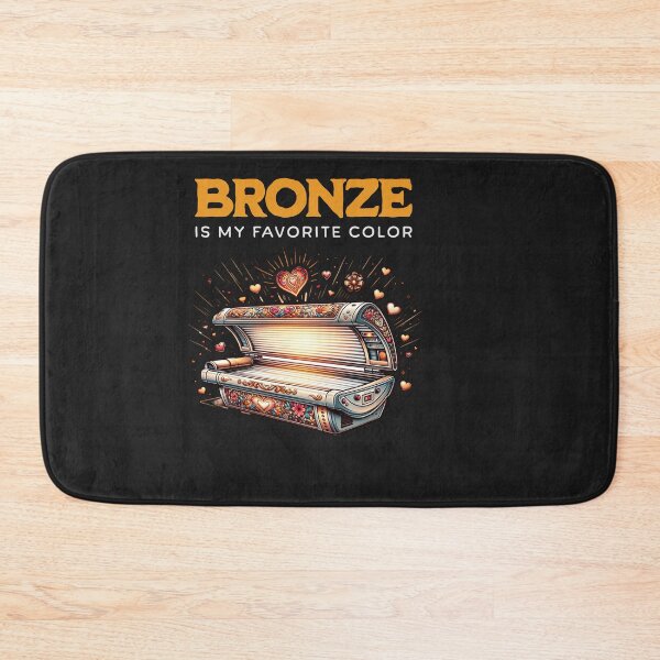 Item preview, Bronze Is My Favorite Color Funny Tan Sun Product designed and sold by woormle.