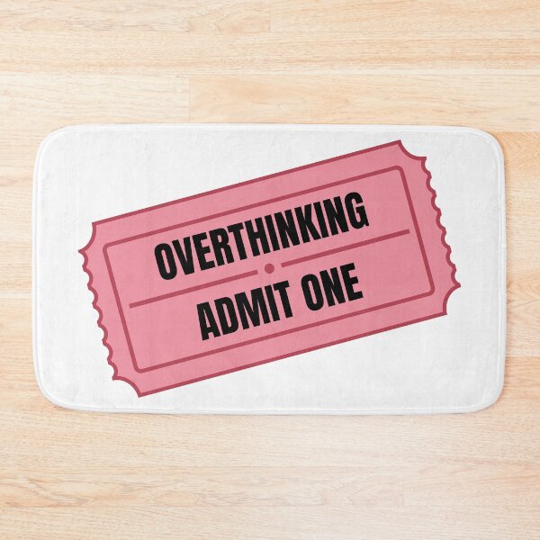 Item preview, Overthinking Admit One Ride Ticket Funny Sticker Pink designed and sold by tiase000.