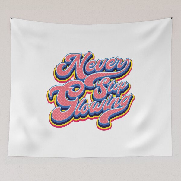 Item preview, Never Stop Glowing - 70s Style  designed and sold by Whimsical  Thinker.