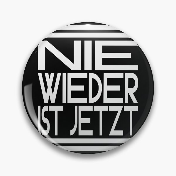 Artikelvorschau, Nie wieder ist jetzt entworfen und verkauft von Dunkelflaute.