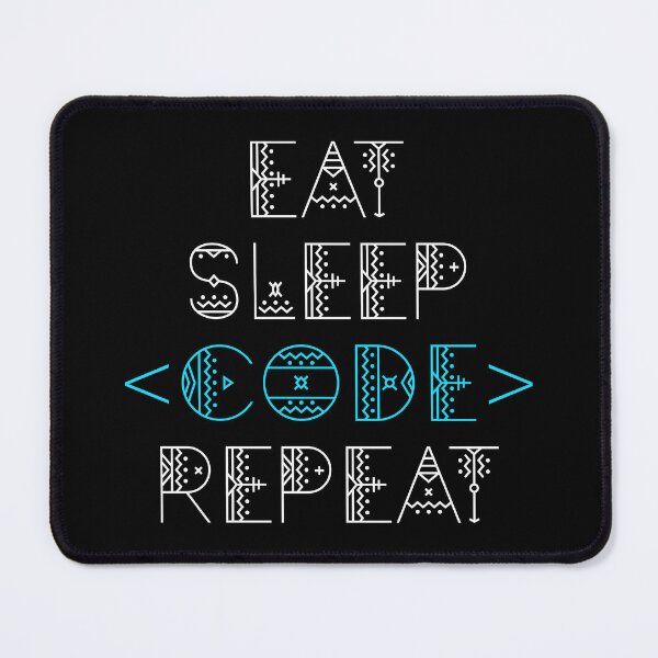 Item preview, Eat Sleep Code Repeat designed and sold by Turie.