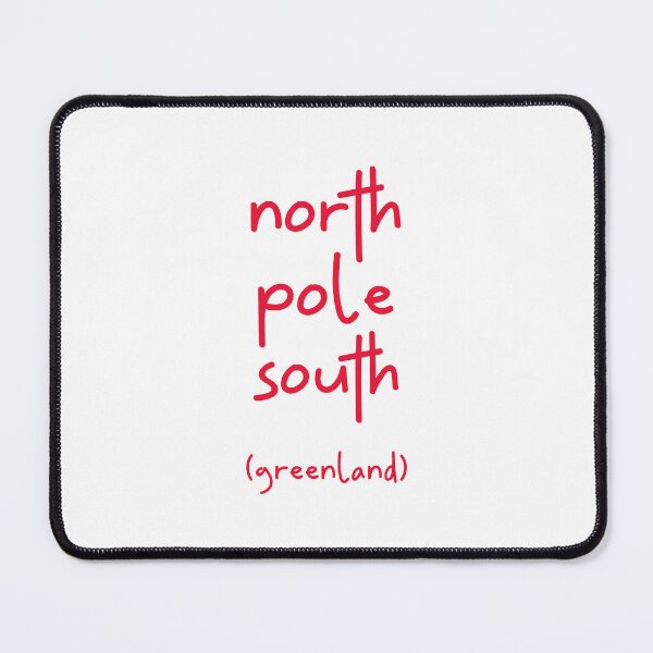 Item preview, North Pole South - Greenland Kalaallit Nunaat Arctic Destination Iceberg Polar Bear Northern Light Inuit Nuuk Sisimiut Ilulissat Kangerlussuaq Greenlander Greenlandic Kalaallisut designed and sold by GraTEEtude.