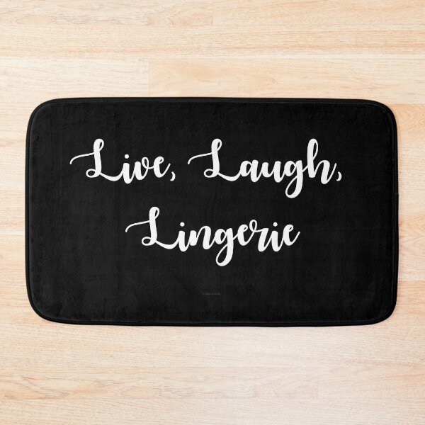 Item preview, Copy of Live, Laugh, Lingerie designed and sold by Logo-A-GoGo.