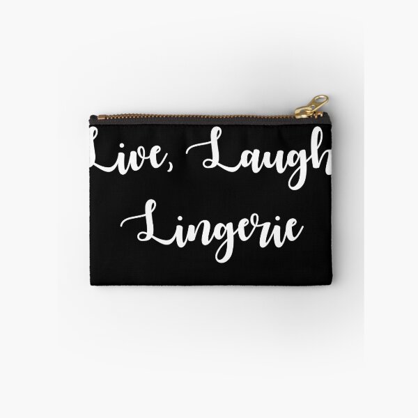 Item preview, Copy of Live, Laugh, Lingerie designed and sold by Logo-A-GoGo.