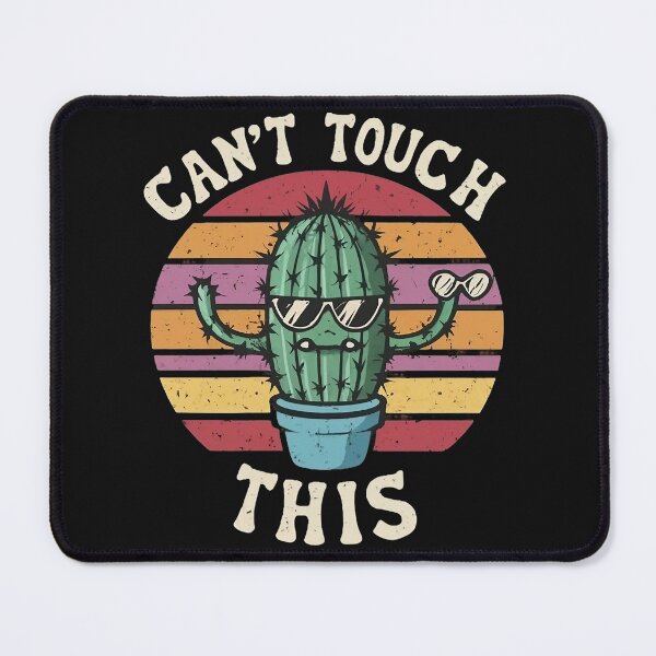 Item preview, Cant Touch This designed and sold by MindFrank.