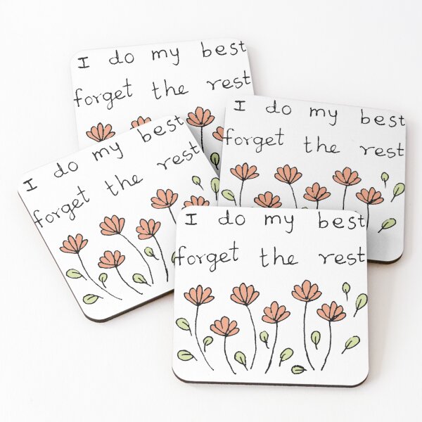 Item preview, I do my best and forget the rest positive quotes with cute pink little flowers designed and sold by BALCONYDOORS.