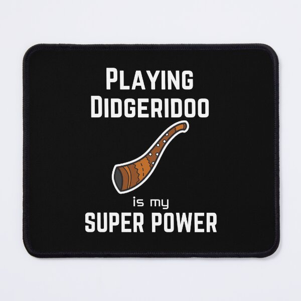 Artikelvorschau, Didgeridoo spielen ist meine Superkraft entworfen und verkauft von annoying-shirts.
