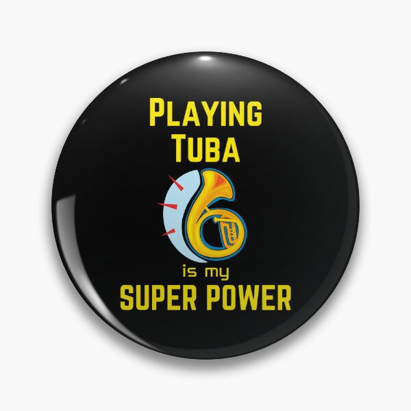 Item preview, Playing Tuba is my superpower designed and sold by annoying-shirts.