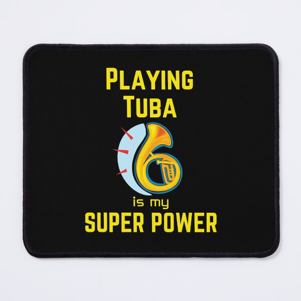 Item preview, Playing Tuba is my superpower designed and sold by annoying-shirts.
