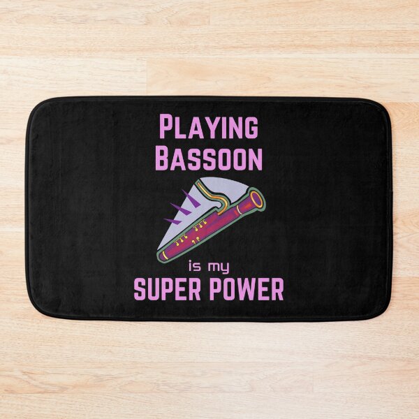 Item preview, Playing Bassoon is my superpower designed and sold by annoying-shirts.