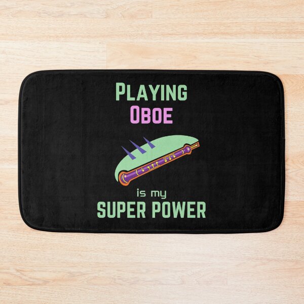 Item preview, Playing Oboe is my superpower designed and sold by annoying-shirts.